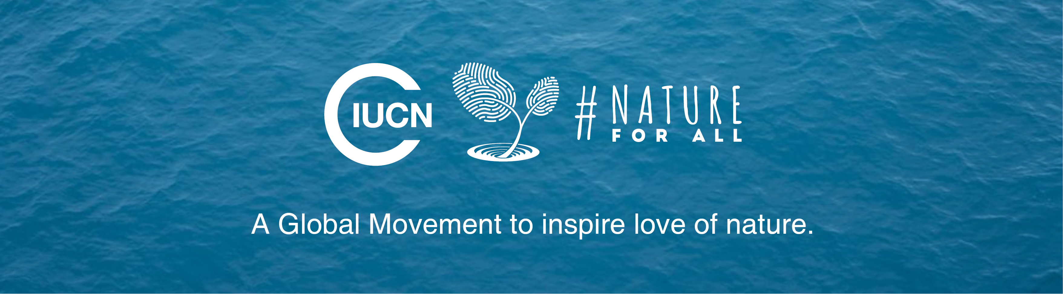 IUCN #NatureForAll